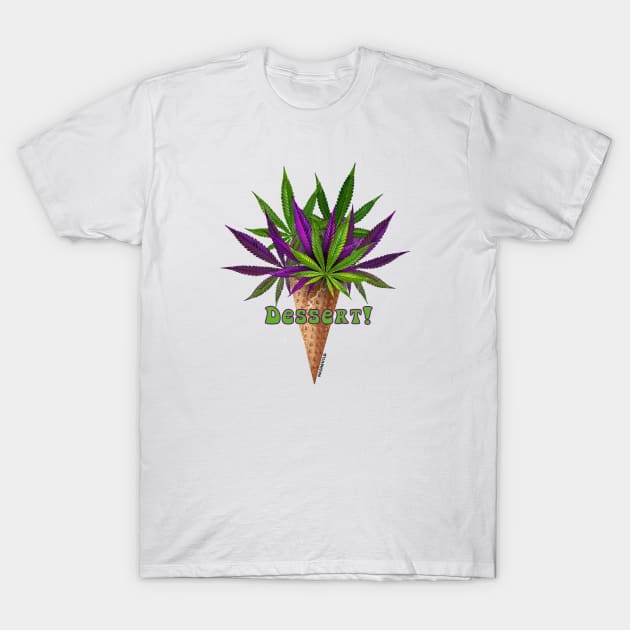 Weed Dessert weed leaf cone T-Shirt by Hashguild